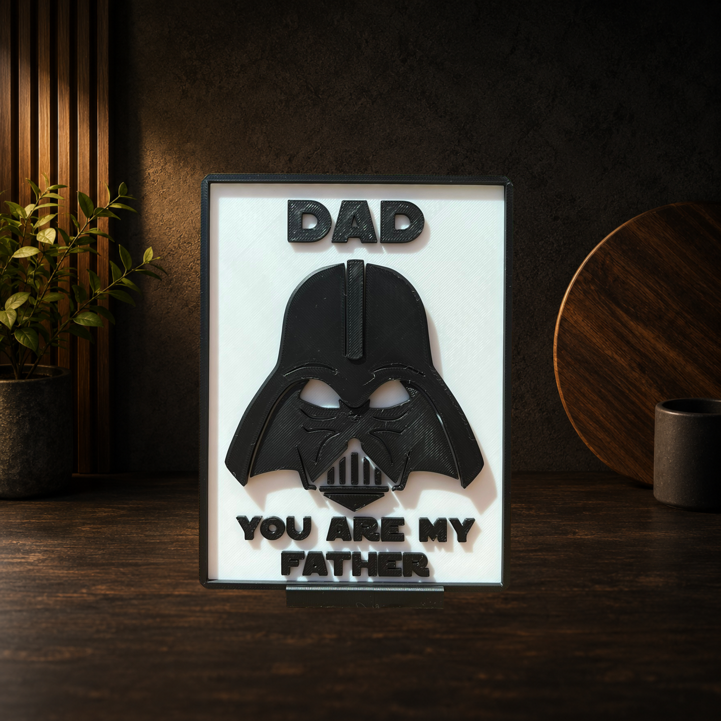 You Are My Father Plaque